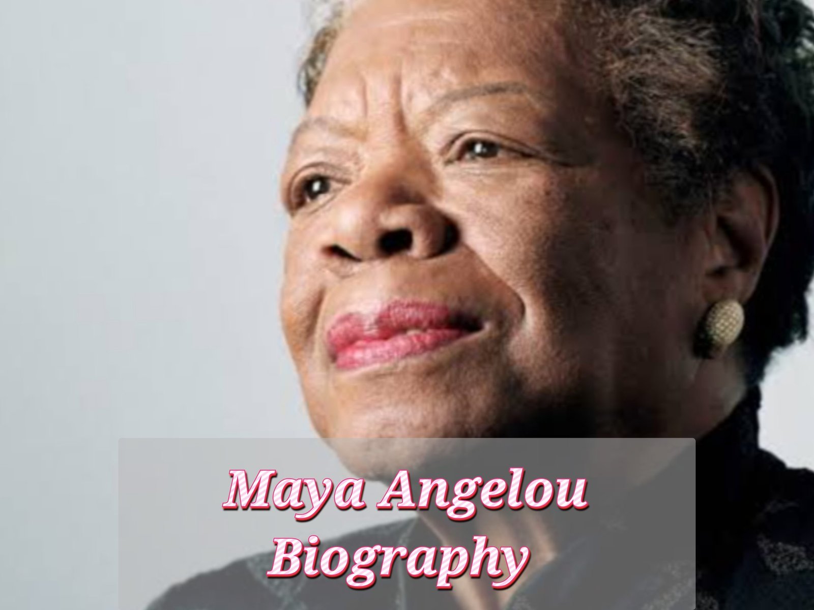 Maya Angelou Biography