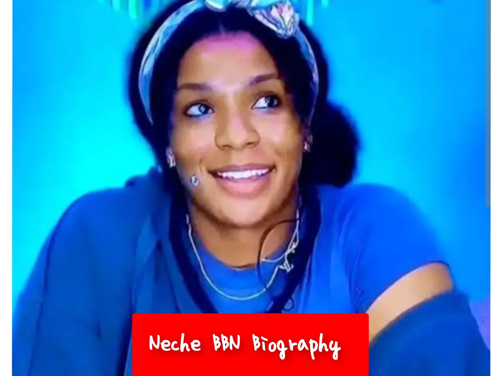 Neche BBN Biography