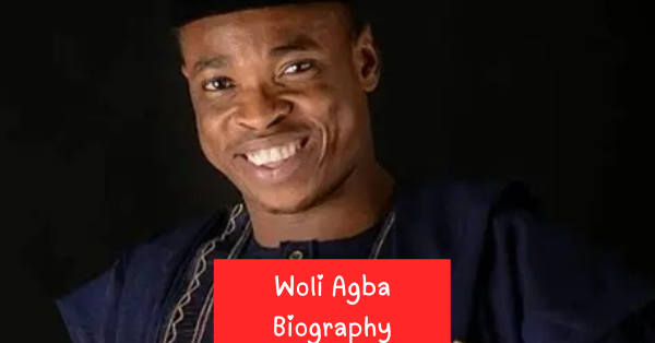 Woli Agba Biography: Shocking Family Controversy, Wife, Age, Career and Net Worth