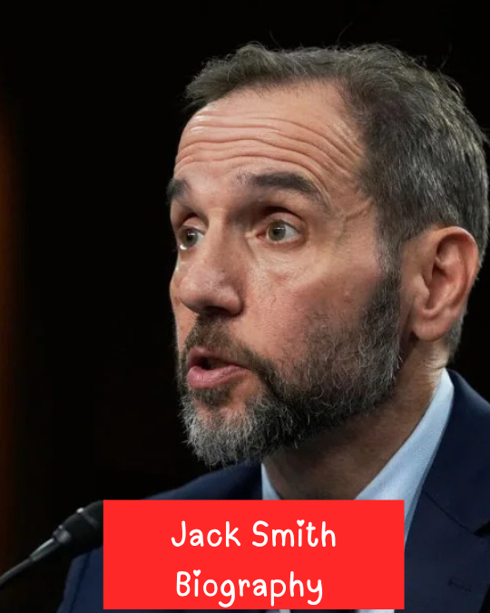 Jack Smith Biography: Age, Education, Career, Wife, Family and Net Worth