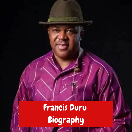Francis Duru Biography Age, Career, Wife, Children, Movies and Death