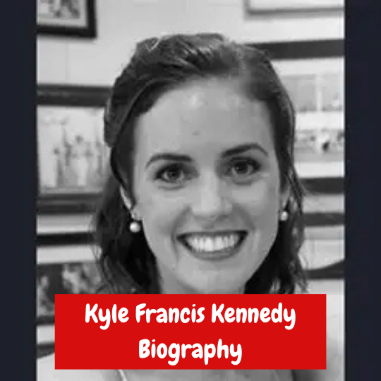 Kyle Francis Kennedy Biography